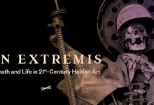 Exhibition: "In Extremis: Death and Life in 21st-Century Haitian Art"